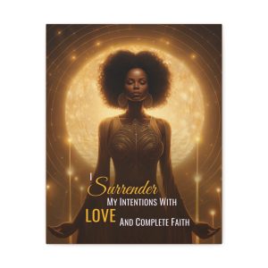 I Surrender My Intentions with Love and Complete Faith | Affirmation Art Canvas