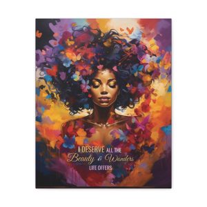 I Deserve all the Beauty and Wonders Life Offers| Affirmation Art Canvas
